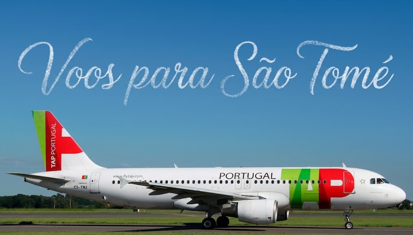 Voos para São Tomé e Príncipe: Como Chegar a Partir de Lisboa